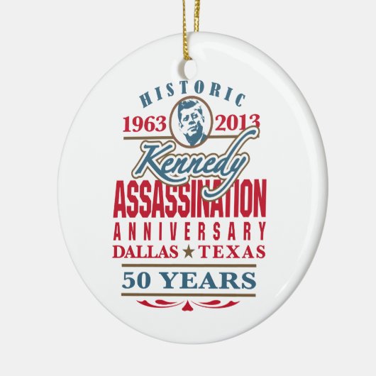 JFK Kennedy Assassination Jubileum 1963 - 2013 Keramisch Ornament (Links)