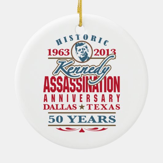 JFK Kennedy Assassination Jubileum 1963 - 2013 Keramisch Ornament (Achterkant)