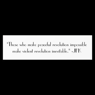 JFK politieke president citaat Bumpersticker