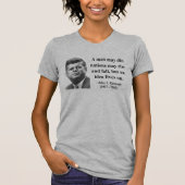JFK Quote 4b T-shirt (Voorkant)
