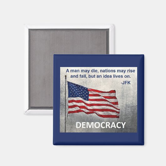 JFK Quote Democracy American Flag Design Magneet (Voorkant / Achterkant)