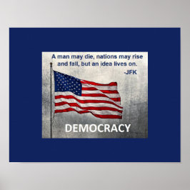 JFK Quote Democracy American Flag Design Poster