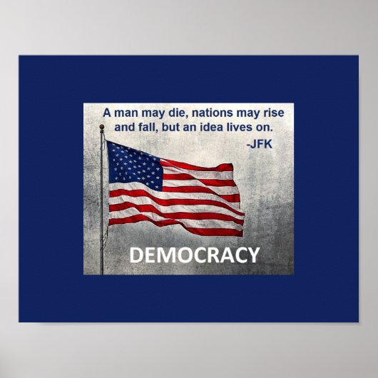 JFK Quote Democracy American Flag Design Poster (Voorkant)