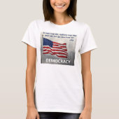 JFK Quote Democracy American Flag Design T-shirt (Voorkant)