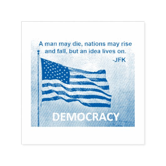 JFK Quote Democracy American Flag Design Zelfinktende Stempel (Design)