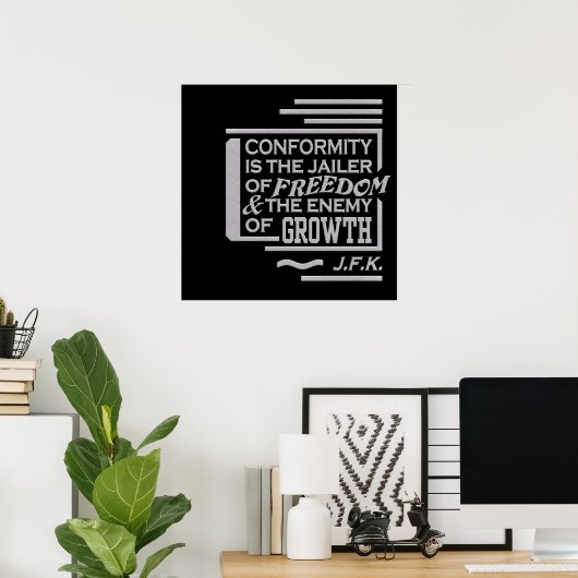 JFK quote poster (Thuiskantoor)