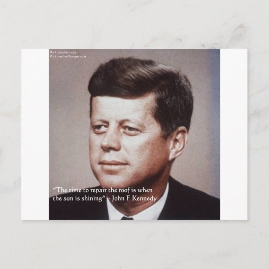 JFK Repareer Het Dak Bekende Quote Briefkaart (Voorkant)