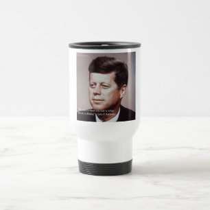 JFK Repareer Het Dak Bekende Quote Reisbeker