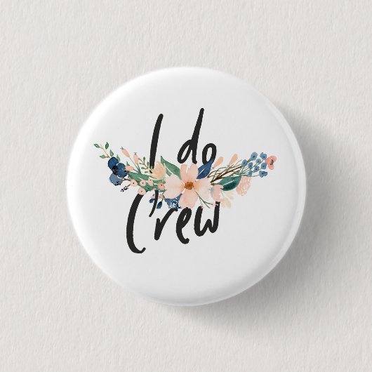 JGA - "I do" - Crew Ronde Button 3,2 Cm (Voorkant)