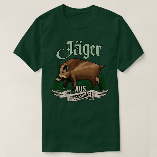 Jger aus Leidenschaft Jagd Geschenk T-shirt (Design voorkant)