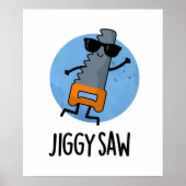 Jiggy Saw Cute Dancing Saw Pun Poster (Voorkant)