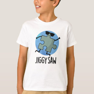 Jiggy Saw Funny Dancing Jigzaag Puzzle Pun T-shirt