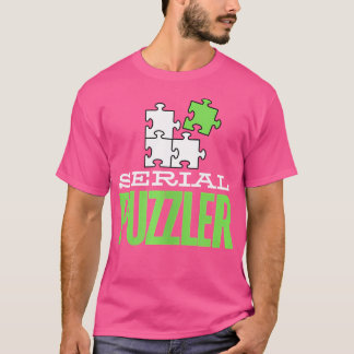 Jigsaw Puzzle Funny Puzzle Serial Puzzler T-shirt