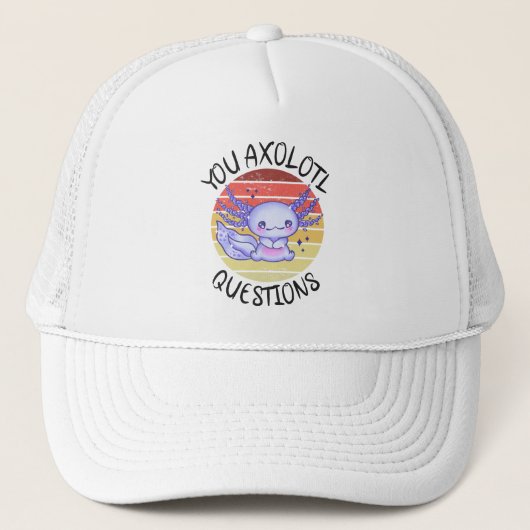 Jij axolotl vragen trucker pet (Voorkant)