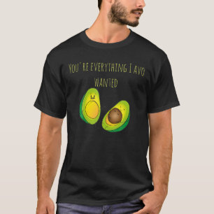 Jij bent alles wat ik wilde. t-shirt