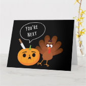 Jij bent als Volgende Funny Pumpkin Thanksgiving K Kaart (Gele Bloem)