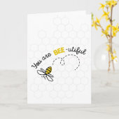 Jij bent Bee-utiful (mooi) Wenskaart Kaart (Gele Bloem)