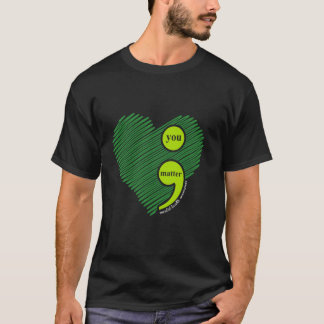 Jij Bent Belangrijk Puntkomma Mentale Gezondheid B T-shirt