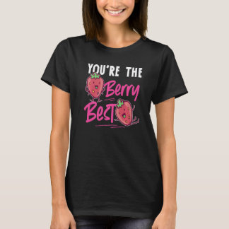 Jij bent de allerbeste aardbei t-shirt