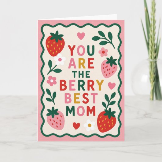 Jij Bent De Allerbeste Moeder Aardbeien Kaart (Voorkant)