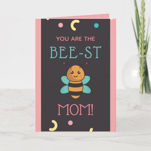 Jij bent de Bee-st Mom Funny Pun Moederdag Brown Feestdagen Kaart (Voorkant)