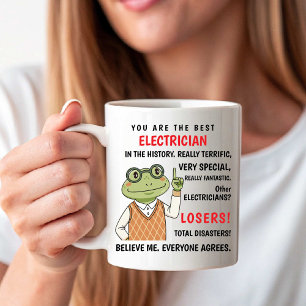Jij bent de beste elektricien. Andere losers grapp Koffiemok