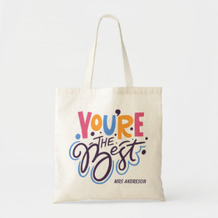 Jij bent de beste Moderne Script Aangepaste Naam Tote Bag