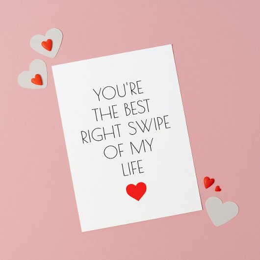 Jij bent de beste rechtse swipe van mijn leven met kaart