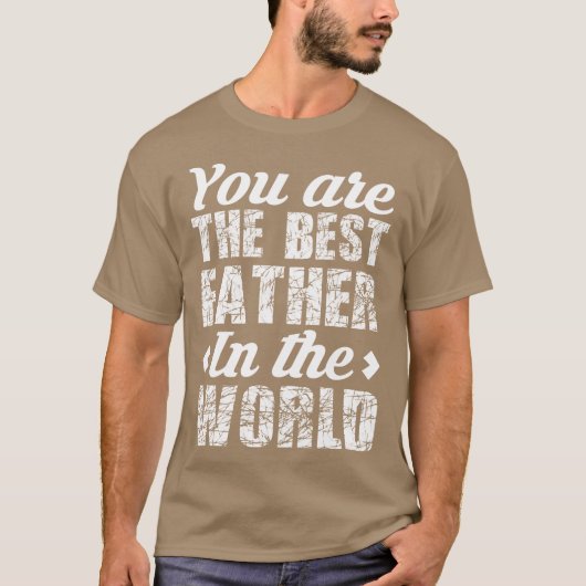 Jij bent de beste vader ter wereld voor papa Daddy T-shirt (Voorkant)