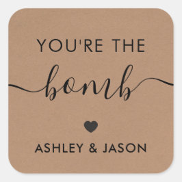 Jij bent de Bom Badbom Sticker, Kraft Vierkante Sticker