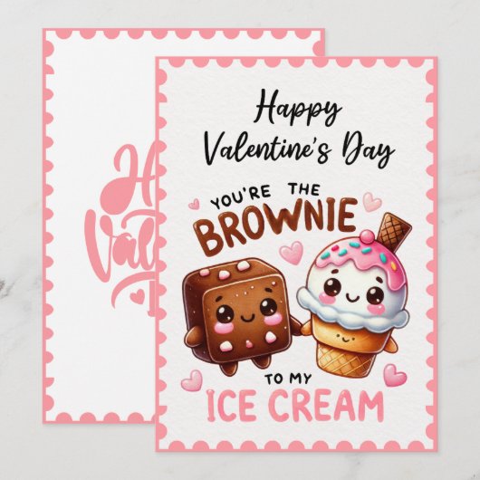 Jij bent de Brownie bij mijn Ijsje Valentijnsdag Feestdagenkaart (Voorkant / Achterkant)