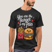 Jij Bent De Burger Bij Mijn Frites Cute Koppel Cit T-shirt (Voorkant)