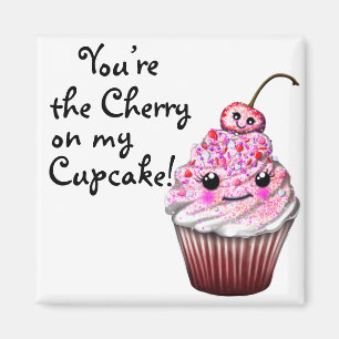 "Jij bent de Cherry op mijn Cupcake!" Kawaii Magne Magneet