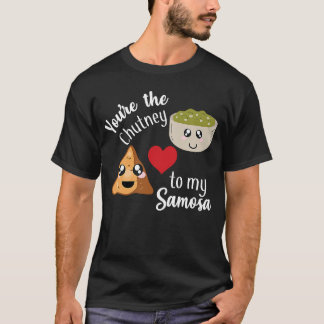 Jij bent de Chutney van mijn Samosa Valentijnsdag T-shirt
