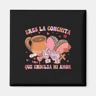 Jij Bent De Conchita Die Mijn Liefde Mexicaans Val Magneet