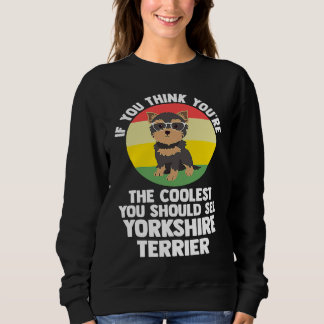 jij bent de coolste yorkshire terrier yorkshire trui
