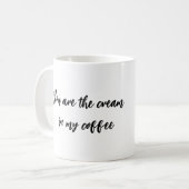 Jij bent de crème in mijn koffie koffiemok (Voorkant links)