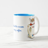 "Jij bent de crème in mijn koffie" Mok Muis (Voorkant rechts)