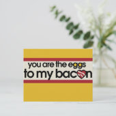Jij bent de eitjes van mijn Bacon. Briefkaart (Staand voorkant)