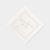 Jij bent de enige elegante bruiloft folie servetten (Rechts)