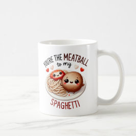 Jij bent de gehaktbal van mijn spaghetti - Mok