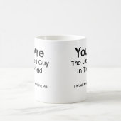 Jij bent de gelukkigste man ter wereld. Mok - Perf (Center)