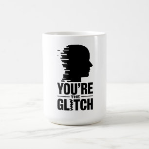 Jij bent de Glitch Koffiemok