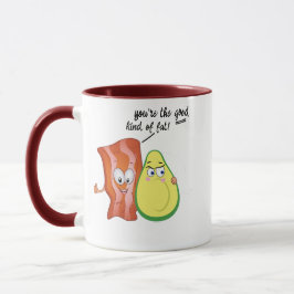 Jij bent de goede soort van Fat Avocado Bacon make Mok