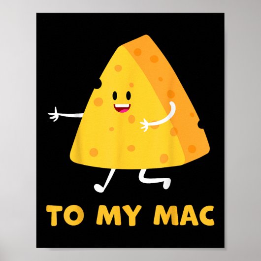 Jij Bent De Kaas Bij Mijn Mac Grappige Bijpassende Poster (Voorkant)