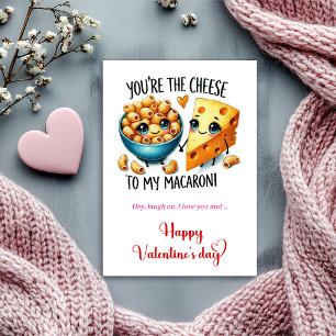 Jij bent de kaas bij mijn macaroni Funny Valentine Feestdagenkaart