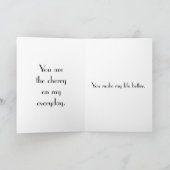 Jij bent de kers op mijn dagelijkse Wenskaart Kaart (Binnen)