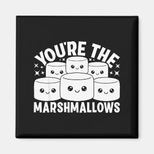 Jij bent de marshmallows voor mijn hete cacaovrien magneet