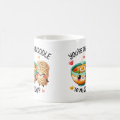 Jij bent de noedel van mijn soep – Mok (Center)