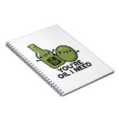 Jij Bent de Olie Die Ik Nodig Heb Grappige Olijfol Notitieboek (Rechterzijde)